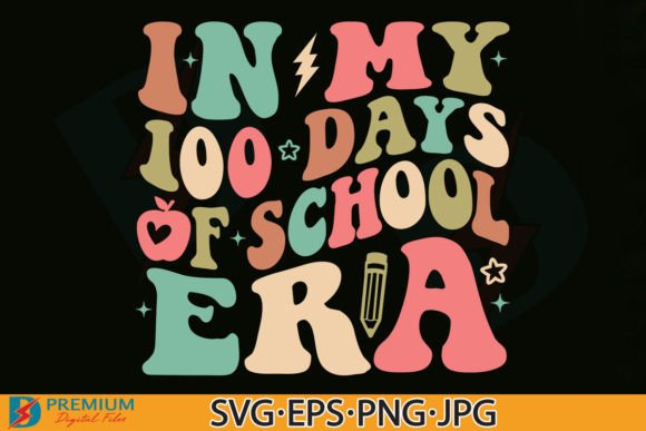 100 Days of School SVG: T-Shirt Graphics