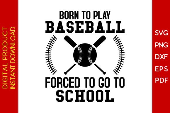 Born to Play Baseball Graphics for T-Shirt Designs