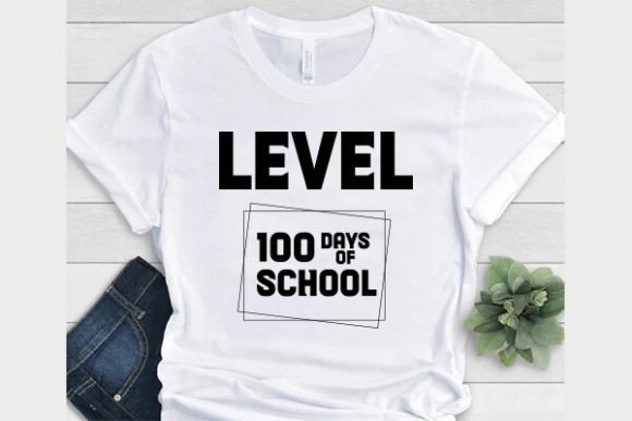 Level 100 Days Shirt Graphics & T-Shirt Designs