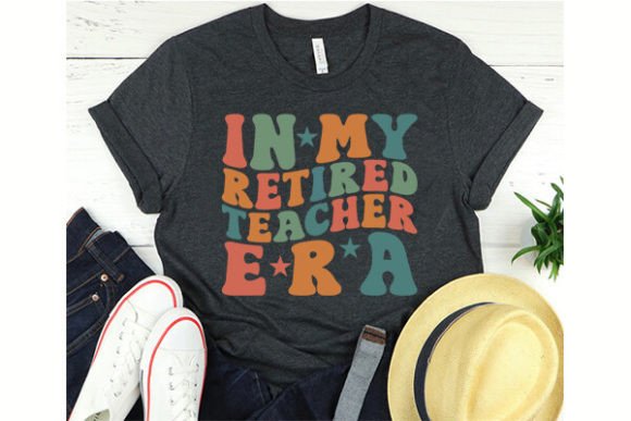 Retired Teacher Shirt: Graphics for T-Shirt Designs