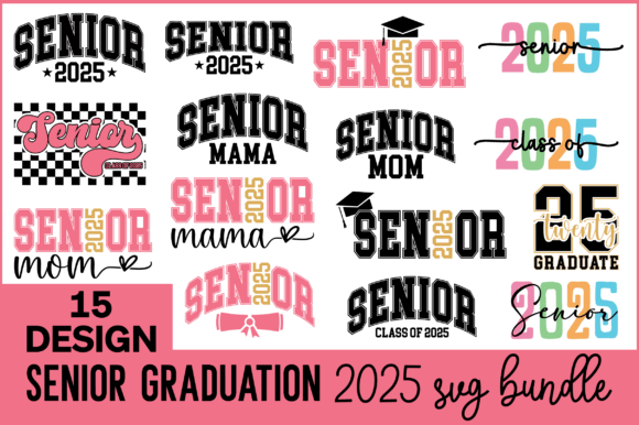 Senior 2025 SVG Bundle: Graphics for T-Shirt Designs