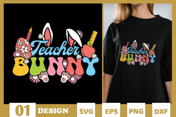 Teacher Bunny SVG: Graphics for T-Shirt Designs