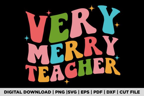 VERY MERRY TEACHER Graphics for T-Shirt Designs